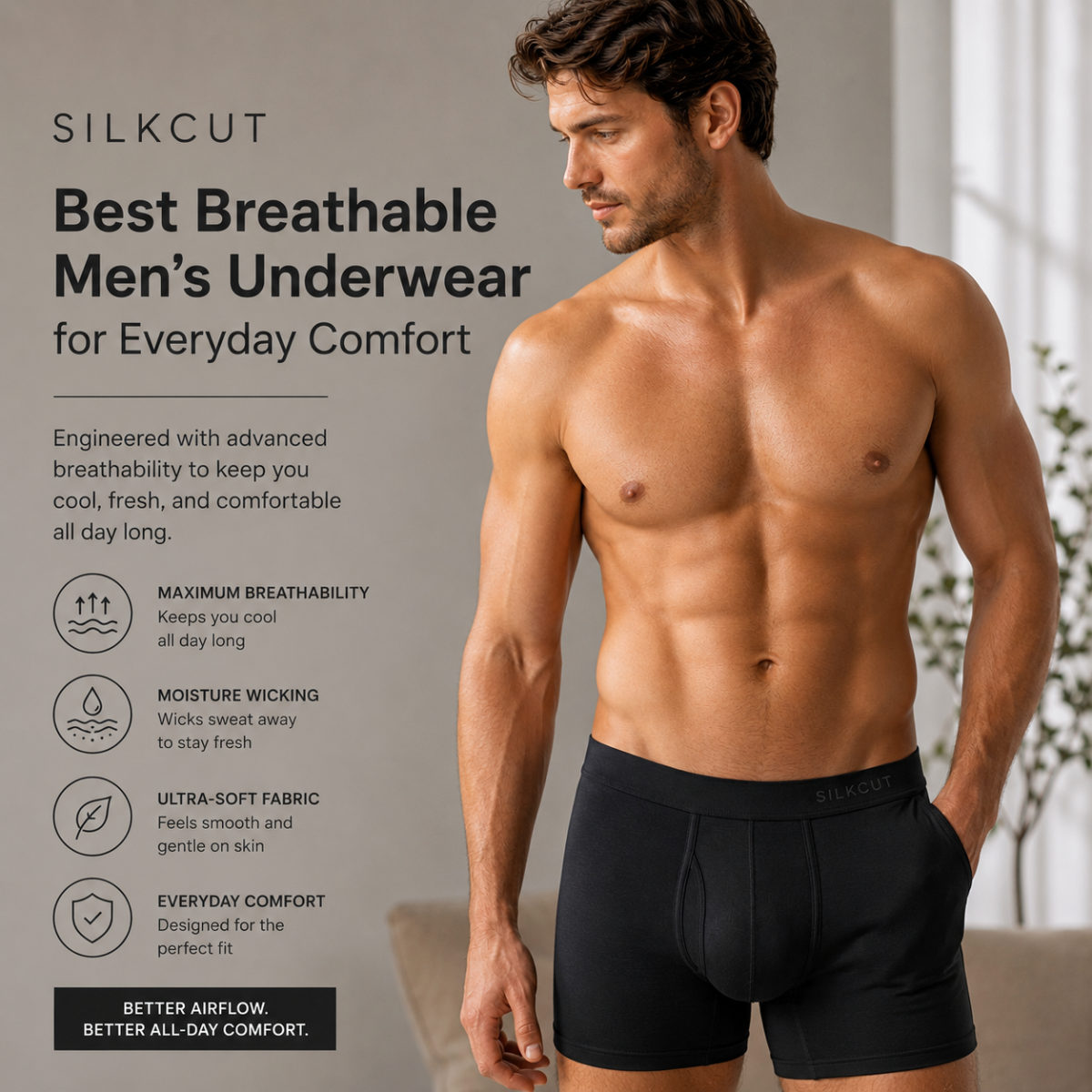 Breathable men’s underwear is designed to support airflow, moisture management, and lightweight comfort throughout the day. SilkCut underwear is made with Micro Modal Air® fabric,